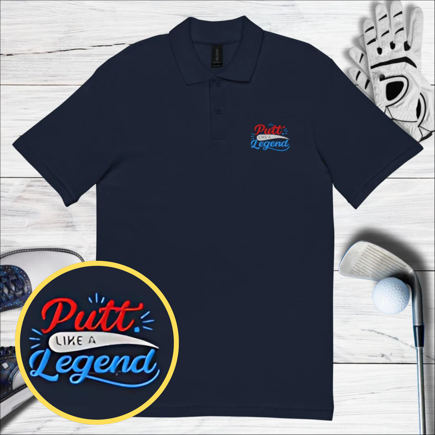 Putt Like A Legend Embroidered Golf Pique Polo Shirt